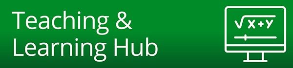 Teaching & Learning Hub